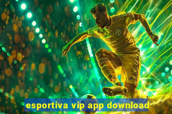 esportiva vip app download